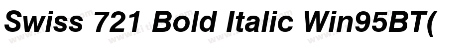 Swiss 721 Bold Italic Win95BT(1)字体转换